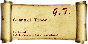 Gyaraki Tibor névjegykártya